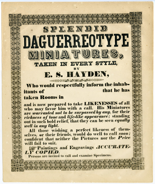 Splendid daguerreotype miniatures, taken in every style by E. S. Hayden, 1850